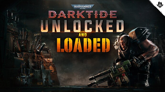 Unlocked and Loaded - Patch Notes - Pt. 2 - OUT NOW!